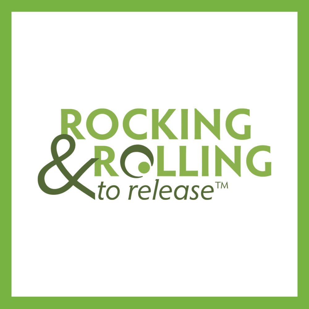 Rocking and Rolling to Release™ - Online Course